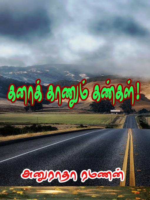 Title details for Kana Kaanum Kangal by Anuradha Ramanan - Available